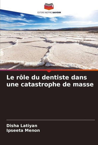 Le rôle du dentiste dans une catastrophe de masse