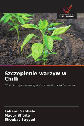 Szczepienie warzyw w Chilli