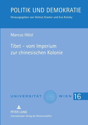 Tibet – vom Imperium zur chinesischen Kolonie