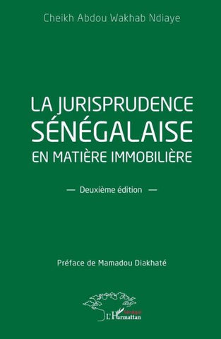 La jurisprudence sénégalaise en matière immobilière