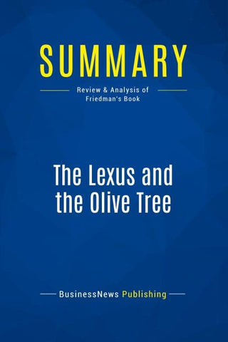 Summary: The Lexus and the Olive Tree
