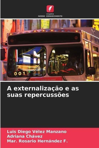 A externalização e as suas repercussões