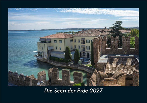 Die Seen der Erde 2027 Fotokalender DIN A5