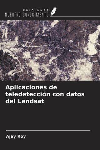Aplicaciones de teledetección con datos del Landsat