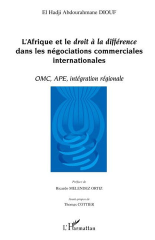 L'Afrique et le droit à la différence dans les négociations commerciales internationales