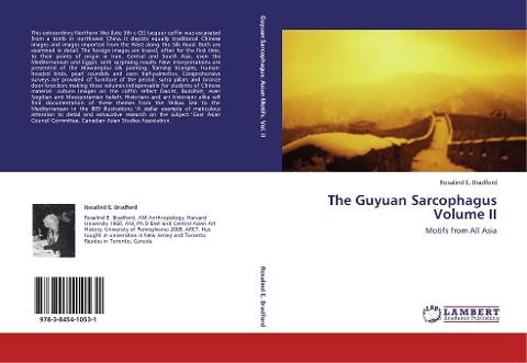 The Guyuan Sarcophagus  Volume II