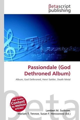 Passiondale (God Dethroned Album)
