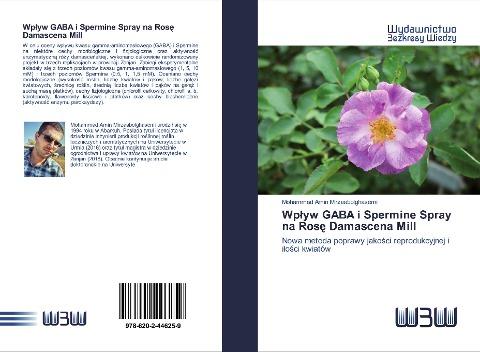 Wp¿yw GABA i Spermine Spray na Ros¿ Damascena Mill