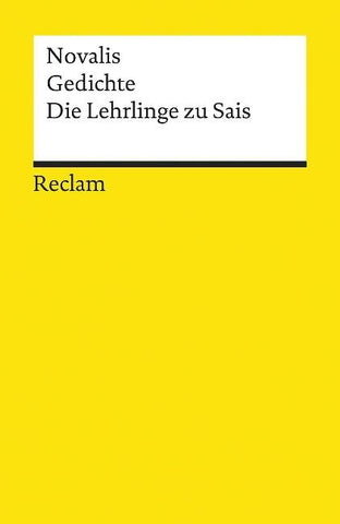 Gedichte. Die Lehrlinge zu Sais
