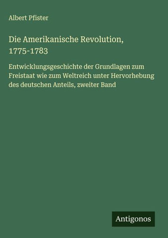 Die Amerikanische Revolution, 1775-1783