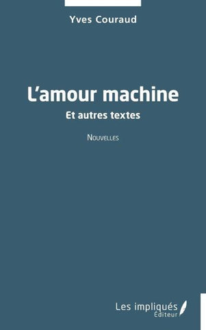 L'amour machine