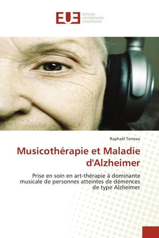 Musicothérapie et Maladie d'Alzheimer
