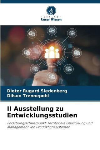 II Ausstellung zu Entwicklungsstudien