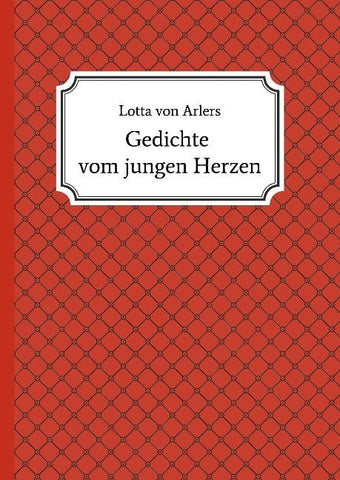 Gedichte vom jungen Herzen