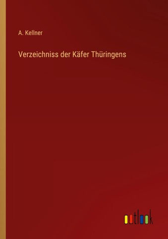 Verzeichniss der Käfer Thüringens