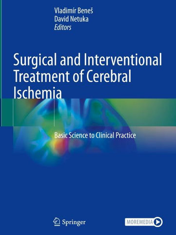 Surgical and Interventional Treatment of Cerebral Ischemia
