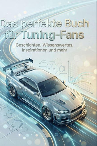 Das perfekte Buch für Tuning-Fans