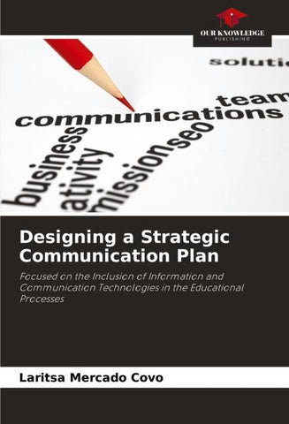 Designing a Strategic Communication Plan