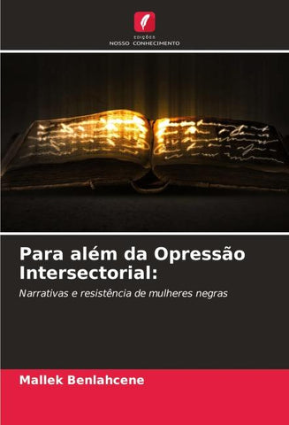 Para além da Opressão Intersectorial: