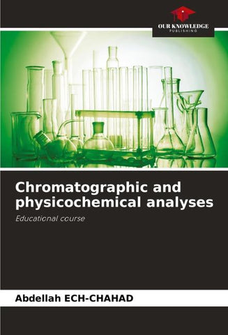 Chromatographic and physicochemical analyses