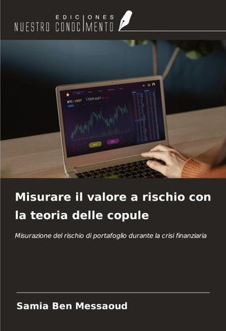 Misurare il valore a rischio con la teoria delle copule