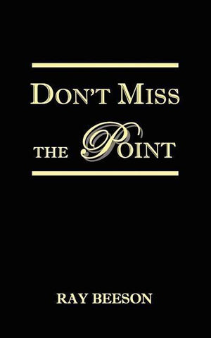 Don't Miss the Point