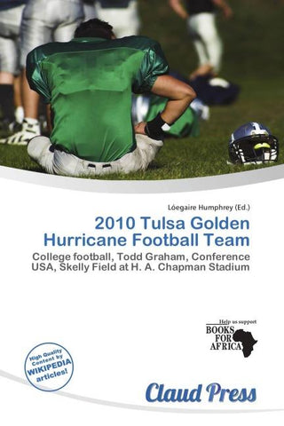 2010 Tulsa Golden Hurricane Football Team