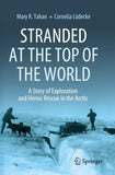 Stranded at the Top of the World
