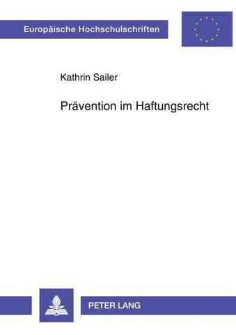 Prävention im Haftungsrecht