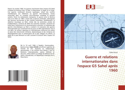 Guerre et relations internationales dans l'espace G5 Sahel après 1960