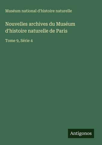 Nouvelles archives du Muséum d'histoire naturelle de Paris