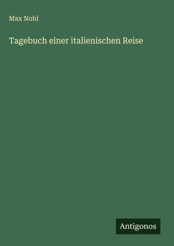 Tagebuch einer italienischen Reise