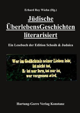 Jüdische ÜberlebensGeschichten literarisiert