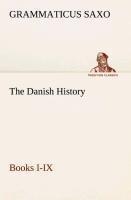 The Danish History, Books I-IX