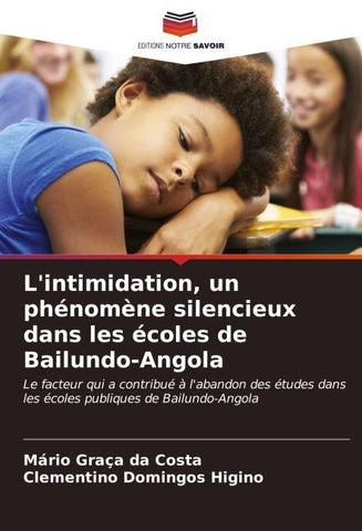 L'intimidation, un phénomène silencieux dans les écoles de Bailundo-Angola