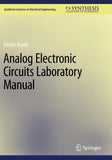Analog Electronic Circuits Laboratory Manual