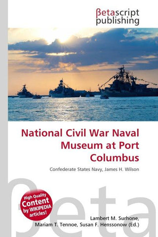 National Civil War Naval Museum at Port Columbus