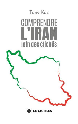 Comprendre l'Iran loin des clichés