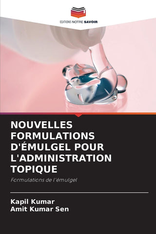 NOUVELLES FORMULATIONS D'ÉMULGEL POUR L'ADMINISTRATION TOPIQUE