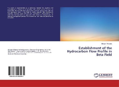 Establishment of the Hydrocarbon Flow Profile in Beta Field