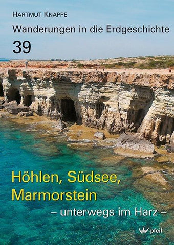 Höhlen, Südsee, Marmorstein – unterwegs im Harz