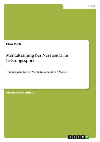 Mentaltraining bei Nervosität im Leistungssport
