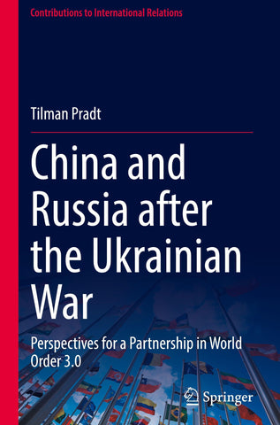 China and Russia after the Ukrainian War