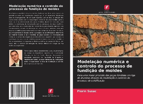 Modelação numérica e controlo do processo de fundição de moldes