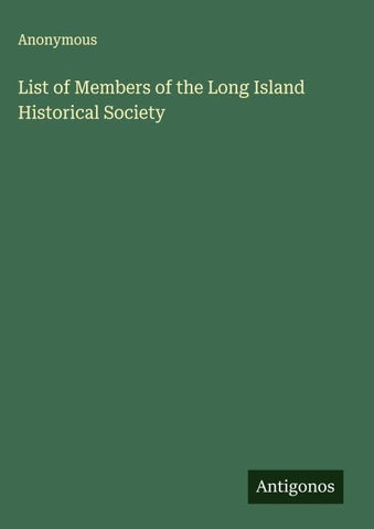 List of Members of the Long Island Historical Society