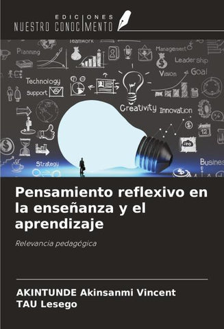Pensamiento reflexivo en la enseñanza y el aprendizaje