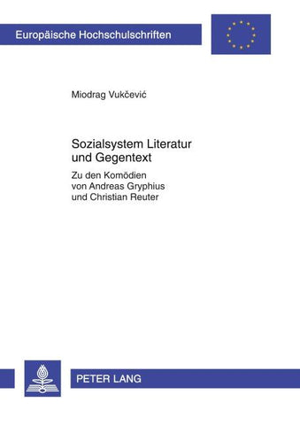 Sozialsystem Literatur und Gegentext