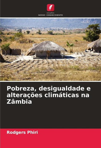 Pobreza, desigualdade e alterações climáticas na Zâmbia