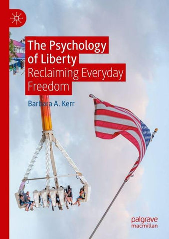 The Psychology of Liberty