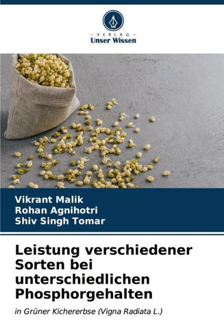 Leistung verschiedener Sorten bei unterschiedlichen Phosphorgehalten